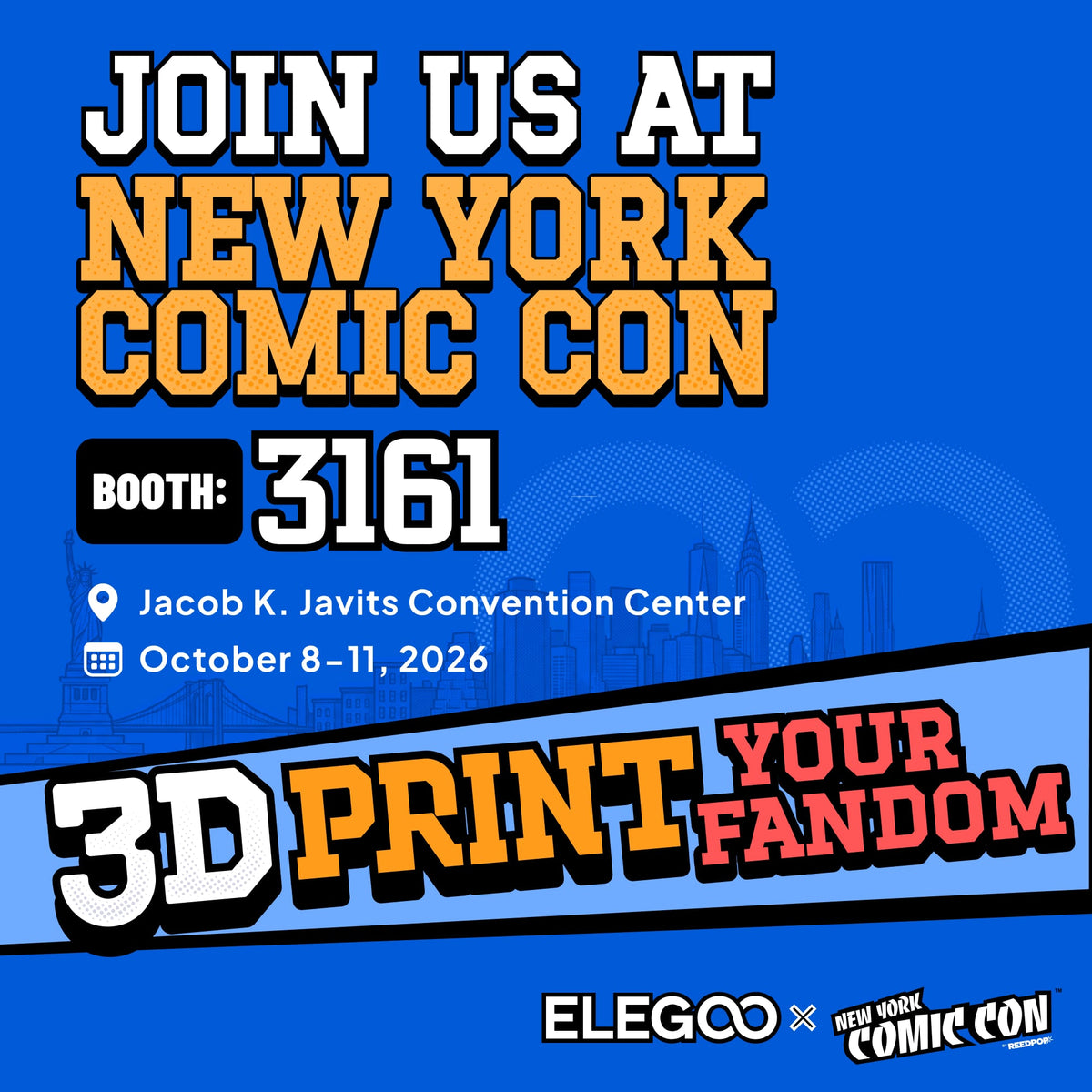 ELEGOO's official New York Comic Con 2026 graphic showing October 8–11 and booth 3161