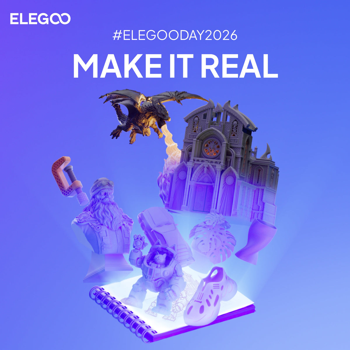 ELEGOO Make It Real campaign artwork with 3D models rising from a sketchbook