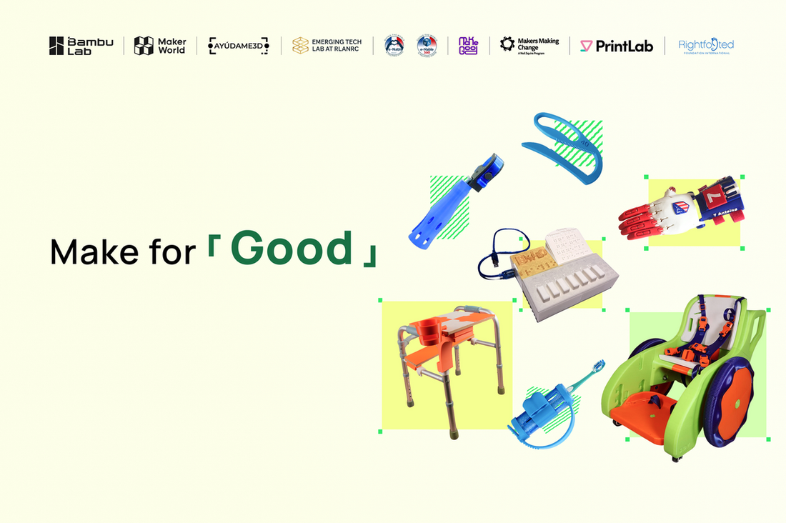 Official Make for Good artwork showing partner organization logos and examples of 3D printed assistive designs