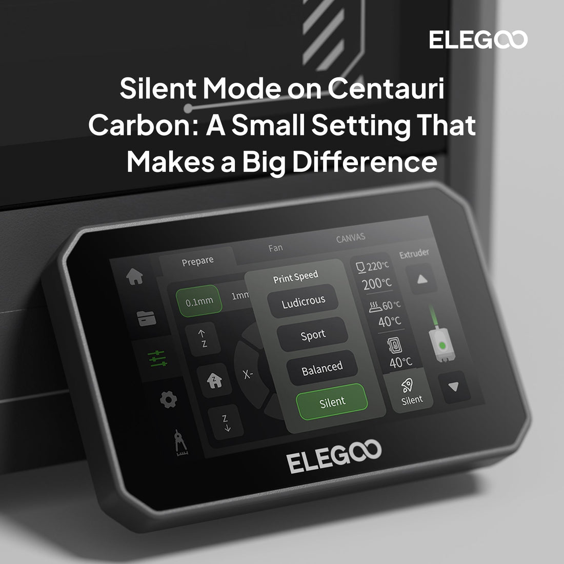 ELEGOO's Silent Mode article graphic showing the Centauri Carbon touchscreen