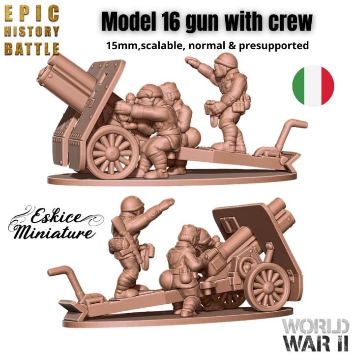 
4pc Model 16 Italian Gun with Crew – 15mm 20mm 28mm 32mm 1 35 Scale – WW2 Artillery Miniature – Eskice Miniature